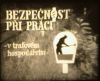 Bezpe�nost p�i pr�ci v tra�ov�m hospod��stv�